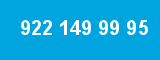 922 149 99 95